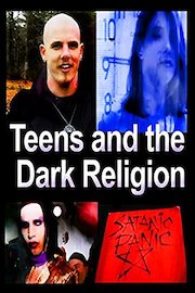 Teens and the Dark Religion