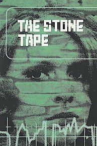 The Stone Tape