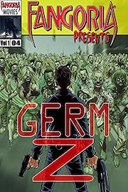 Fangoria Presents Germ Z