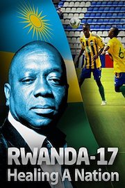 RWANDA-17 Healing A Nation