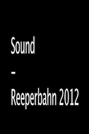Sound - Reeperbahn 2012