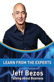 Learn From The Experts - Jeff Bezos, Amazon Founder
