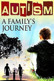 Autism: A Family's Journey