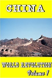 China World Revolution, Vol. 1