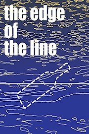 The Edge of the Line
