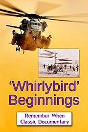 'Whirlybird' Beginnings