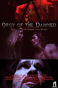 Orgy Of The Damned