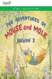 Mouse and Mole Volume 2