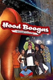 Hood Boogas - The Movie
