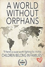 A World Without Orphans