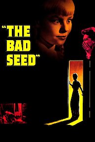 The Bad Seed