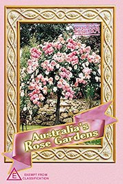 Australia's Rose Gardens