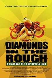 Diamonds in the Rough: A Ugandan Hip Hop Revolution