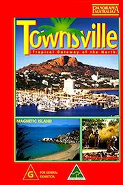 Townsville: Tropical Gateway of the North