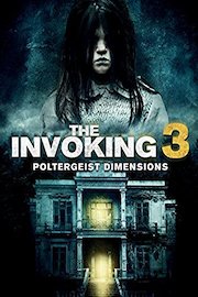 The Invoking 3: The Invoking 3: Paranormal Dimensions
