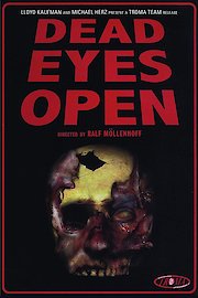 Dead Eyes Open