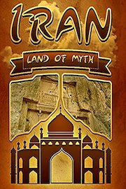 Iran - Land of Myth