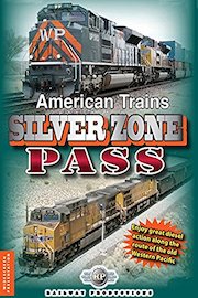 American Trains-Silver Zone Pass