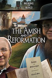 The Amish and the Reformation