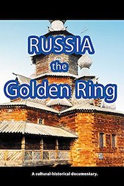Russia - The Golden Ring