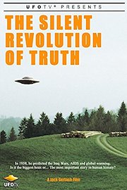 UFOTV Presents: The Silent Revolution of Truth