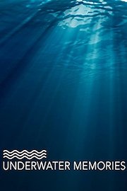 Underwater Memories