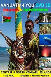 Vanuatu - Islands & Adventures - 3 B Northern & Central Islands