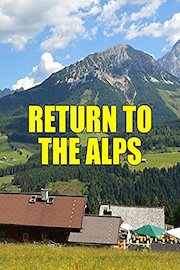 Return to the Alps