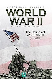 World War II - Lecture #1: The Causes of World War II