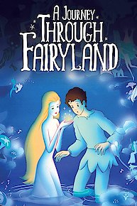 A Journey Through Fairyland