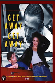 Get Away, Get Away