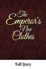 The Emperor's New Clothes - Full Story