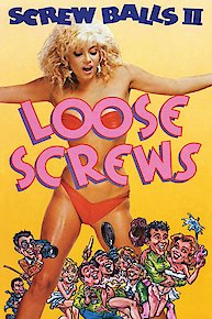 Screwballs II: Loose Screws