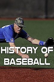 History of Baseball