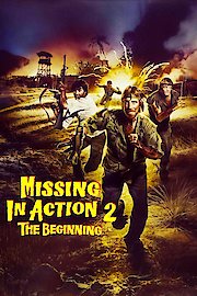 Missing in Action 2: The Beginning