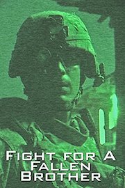 Fight for a Fallen Brother