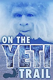 On the Yeti Trail