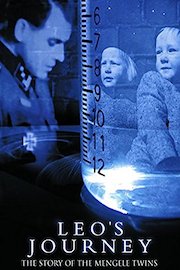 Leo's Journey: The Story of the Mengele Twins
