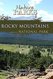 Nature Parks - Rocky Mountains, Colorado