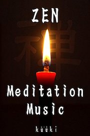 Zen Meditation Music