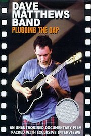 Matthews, Dave Band - Pluggingthe Gaps Unauthorized