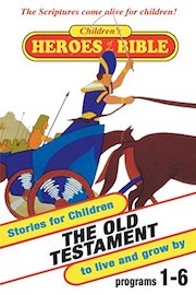 Children's Heroes of the Bible: Old Testament