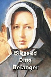 Blessed Dina Belanger