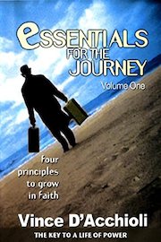 Essentials For The Journey - The Key to a Life of Power