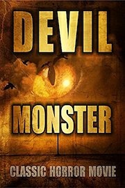 Devil Monster: Classic Horror Movie