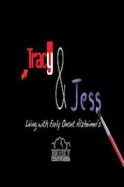 Tracy & Jess: Living with Early Onset Alzheimer's