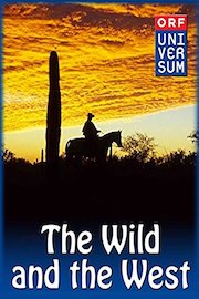 The Wild and the West