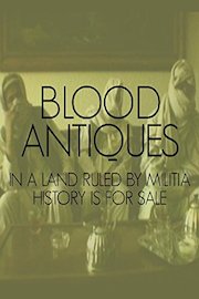Blood Antiquities