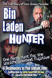 Bin Laden Hunter - One Man's Hunt for the World's Greatest Fugitive
