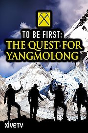 To Be First: The Quest for Yangmolong